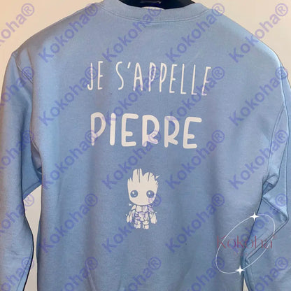 Sweat ’Je s’appelle’ personnalisé - CLIQUER PHOTO PERSONNALISER - Sweat personnalisé